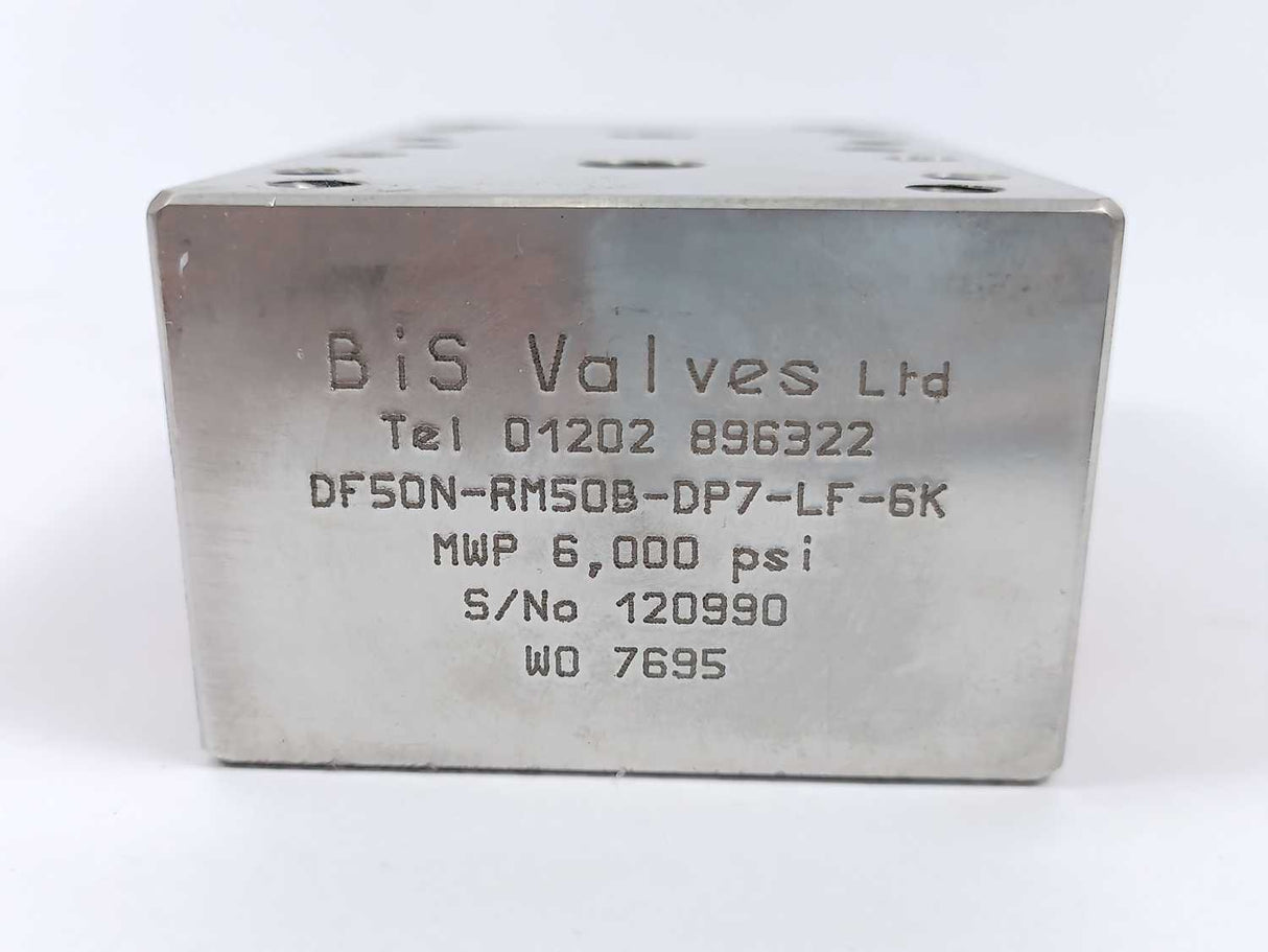 Bis Valves DF50N-RM50B-DP7-LF-6K MWP 6000psi WO 7695