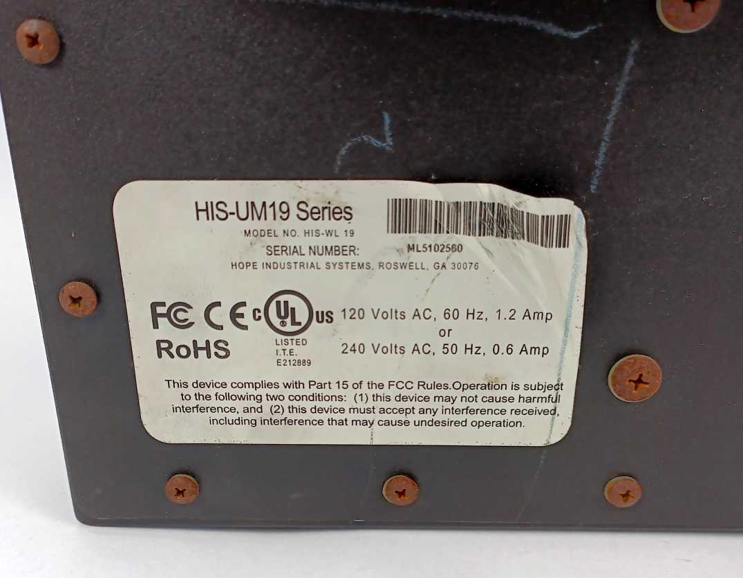 HOPE INDUSTRIAL SYSTEMS HIS-UM19 Model.No: HIS-WL 19, 120V,60Hz,1,2Amp,240VAC
