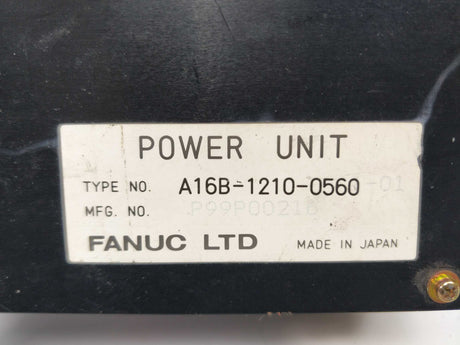 FANUC LTD A16B-1210-0560/13A Power Unit 250V 5A