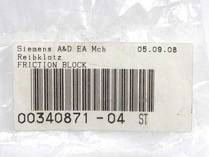 Siemens A&D EA MCH 00340871-04 Friction Block