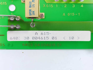 Bosch 6403 30 004615 01 A 615-1 Circuit Board Module