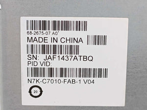 CISCO 68-2675-07 A0* N7K-C7010-FAB-1 Nexus 7000 46Gbps-per-slot Fabric Module
