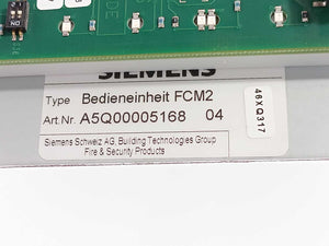 Siemens A5Q00005168 04 Operating Unit FCM2